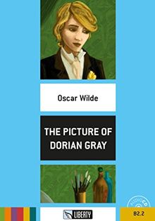 The Picture of Dorian Gray: Englische Lektüre für das 6. Lernjahr. Buch + Audio-CD (Liberty Readers)