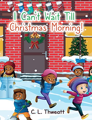 I Can't Wait Till Christmas Morning!