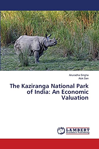 The Kaziranga National Park of India: An Economic Valuation