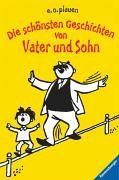 Die schönsten Geschichten von Vater und Sohn