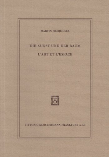 Die Kunst und der Raum /L'Art et l'Espace: Dt. /Franz.