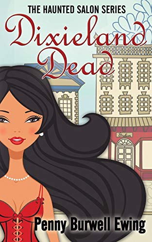 Dixieland Dead (The Haunted Salon, Band 0)
