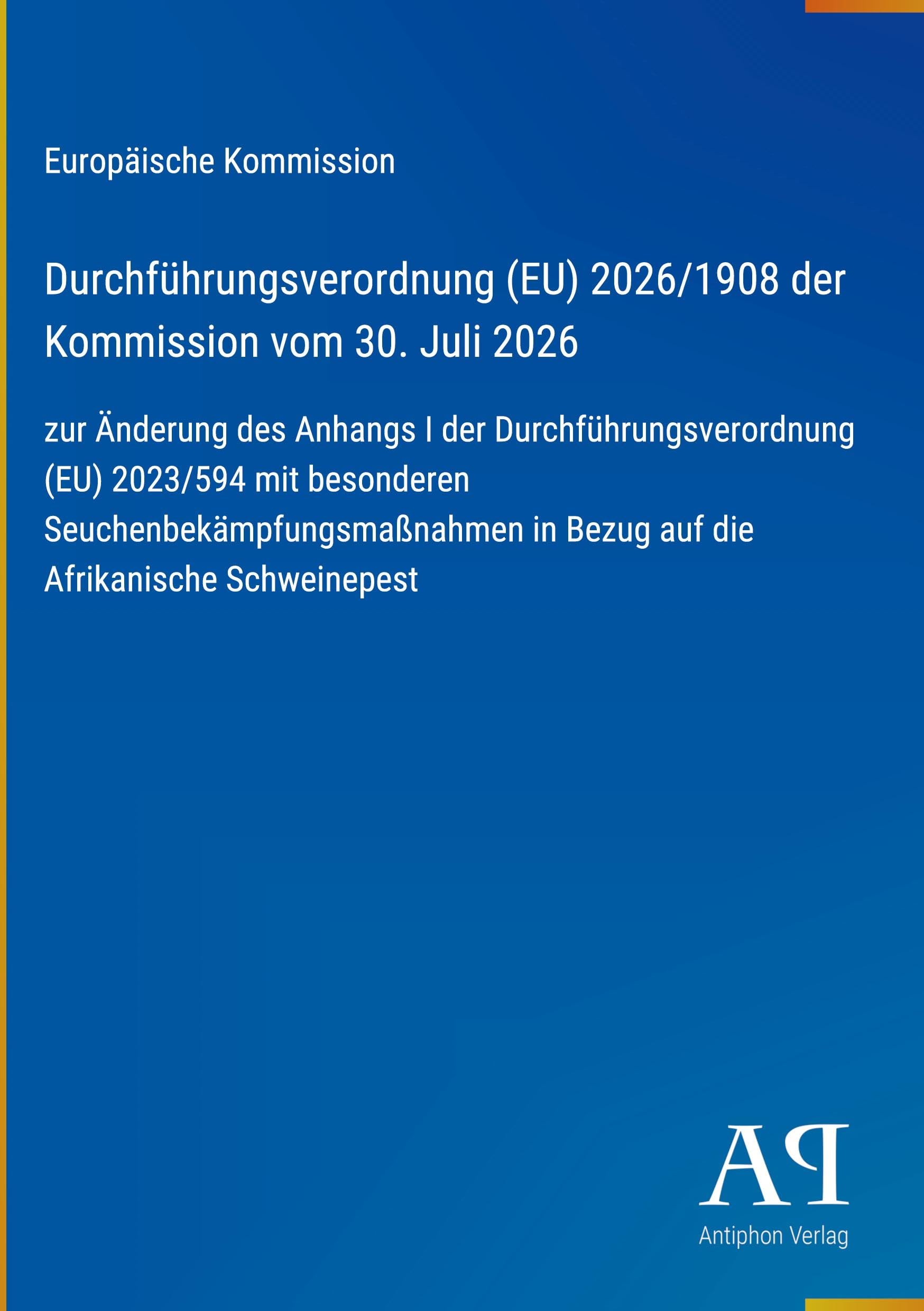 Durchführungsverordnung (EU) 2026/1908 der Kommission vom 30. Juli 2026