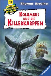 Kolumbus und die Killerkarpfen