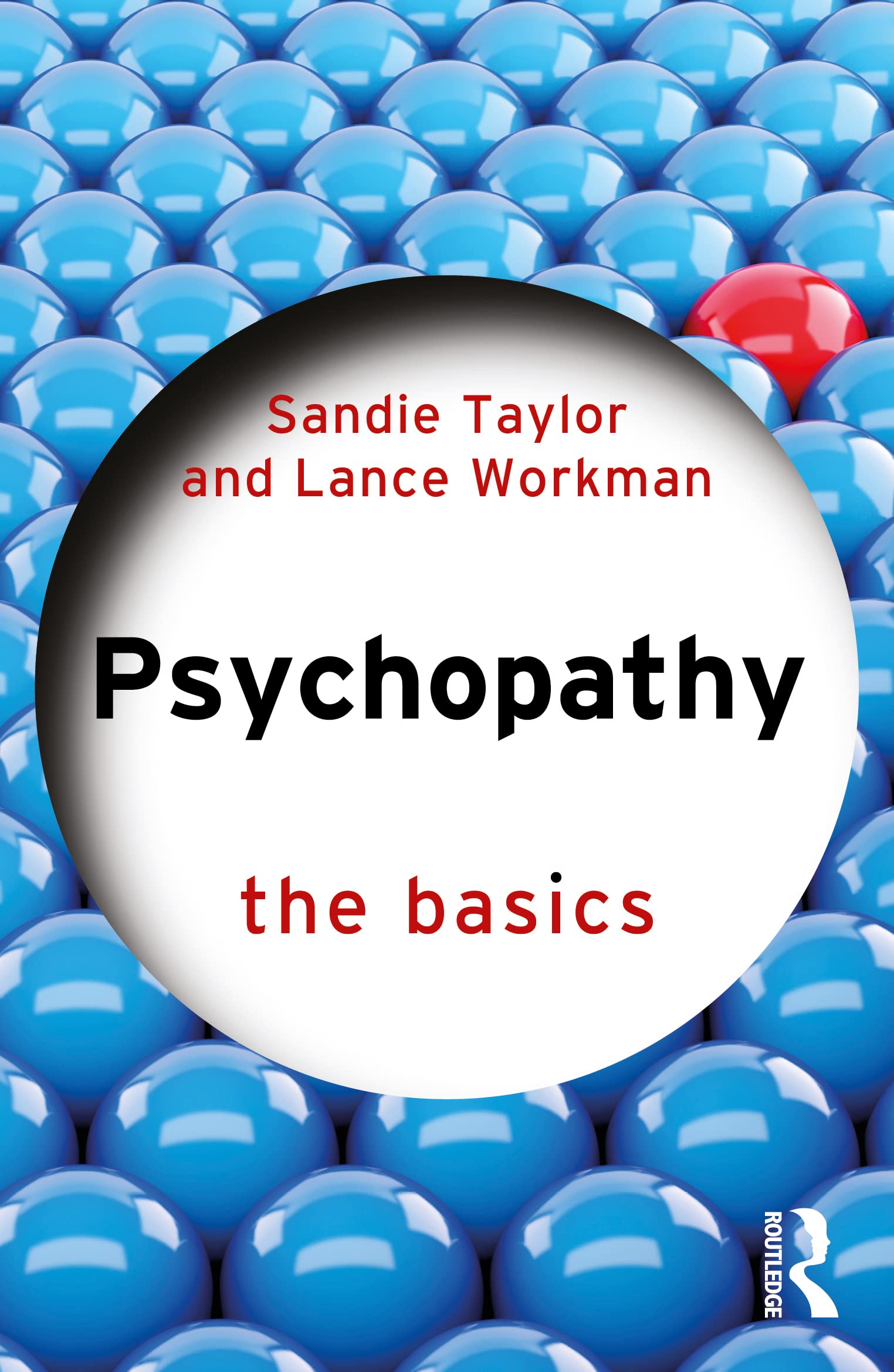 Sandie Taylor Psychopathy, The Basics