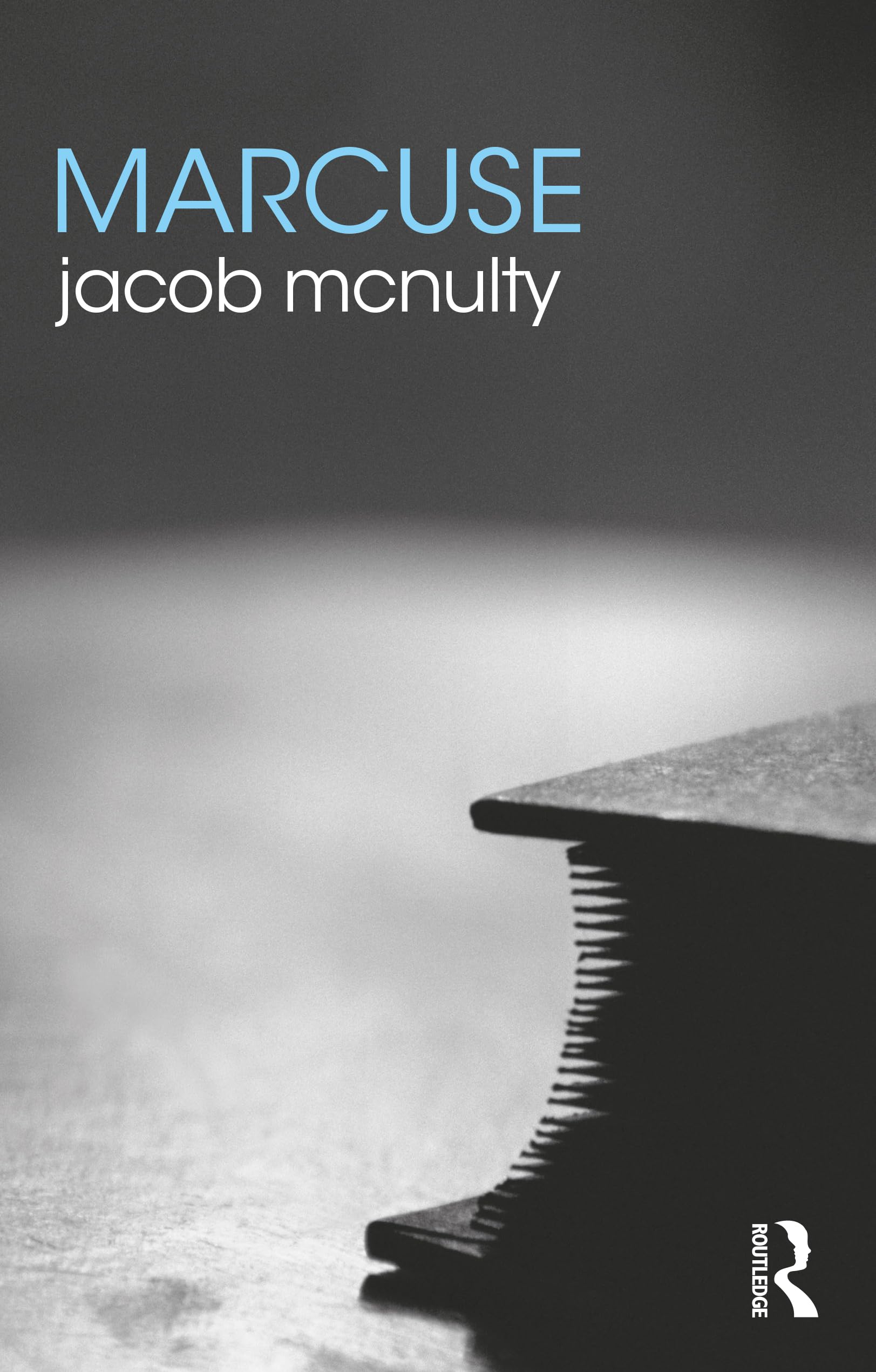 Jacob McNulty Marcuse (The Routledge Philosophers)
