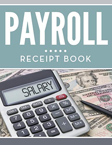 Speedy Publishing Llc Payroll Receipt Book