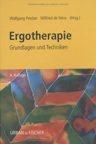 Ergotherapie - Klaus Preußel Klaus Frühauf Klaus König Wilfried de Neve Wolfgang Presber Gebunden