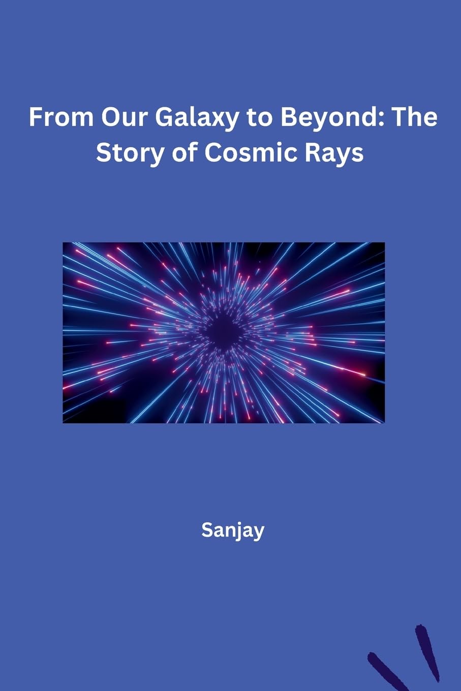 From Our Galaxy to Beyond: The Story of Cosmic Rays: DE
