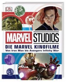 MARVEL Studios Die Marvel Kinofilme: Von Iron Man bis Avengers Infinity War