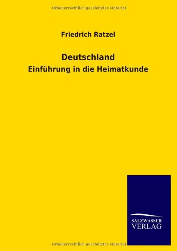 Deutschland: Einführung in die Heimatkunde