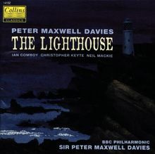 Peter Maxwell Davies: The Lighthouse (Gesamtaufnahme)