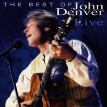 The Best of John Denver Live