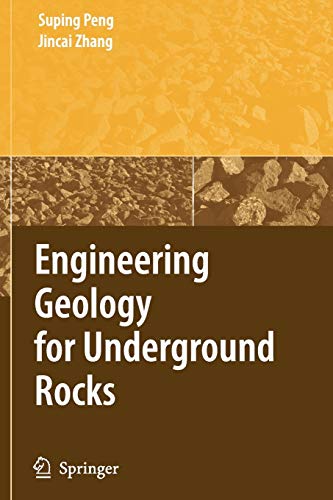 Engineering Geology for Underground Rocks