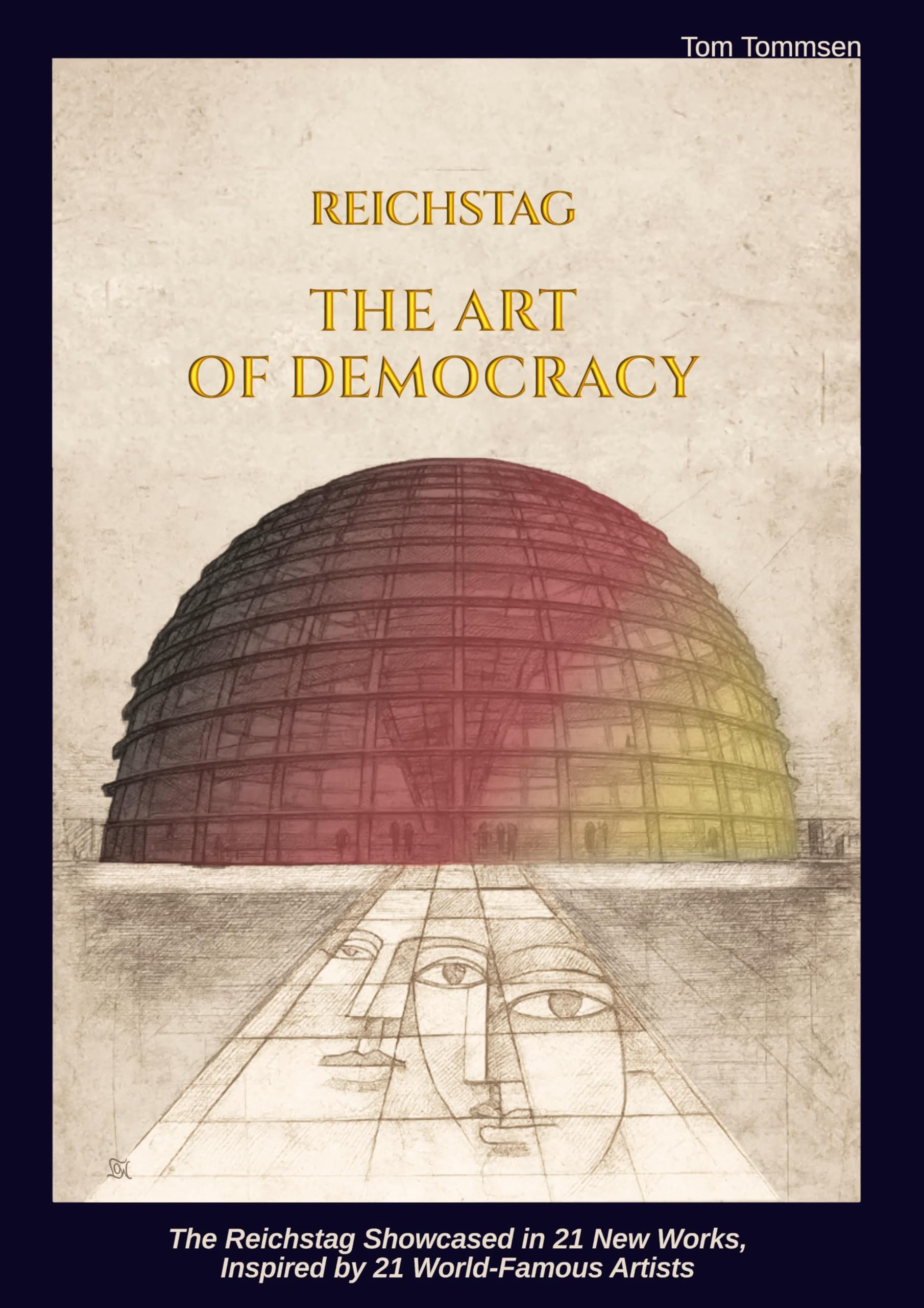 Reichstag: The Art of Democracy