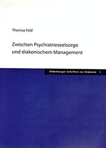 Für Grossansicht klicken 	Zwischen Psychiatrieseelsorge und diakonischem Management