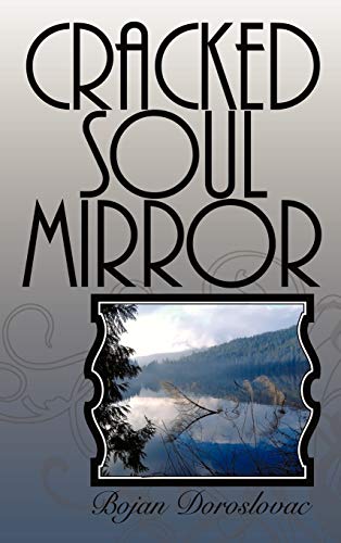 Cracked Soul Mirror: Napuklo Ogledalo Du¿e