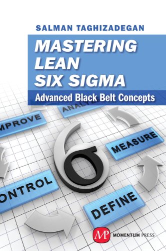 Mastering Lean Six Sigma: Advanced Black Belt Concepts