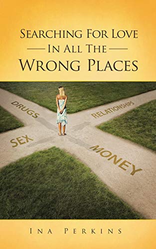 Searching for Love in all the Wrong Places