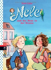 Nele und der Neue in der Klasse: Band 9