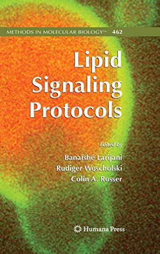 Lipid Signaling Protocols (Methods in Molecular Biology, 462, Band 462)