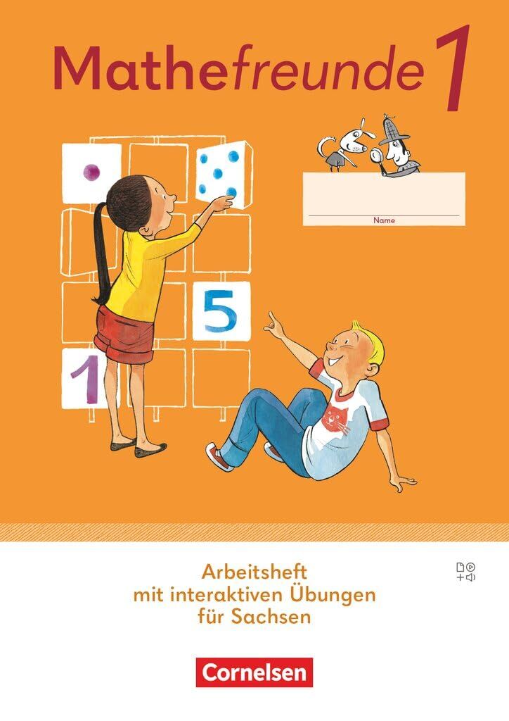 Mathefreunde 1. Schuljahr- Ausgabe Sachsen 2022 - Arbeitsheft mit interaktiven Übungen