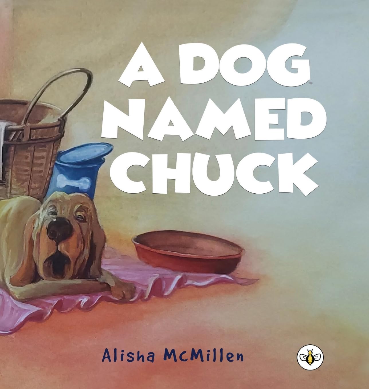 A Dog Named Chuck (Hardback)