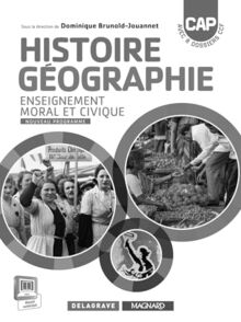 Histoire géographie, enseignement moral et civique : CAP : livre du professeur