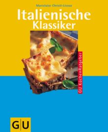 Italienische Klassiker (GU Sonderleistung Kochen)