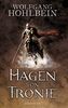 Hagen von Tronje: Ein Nibelungen-Roman