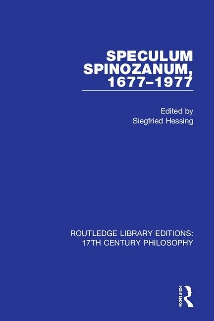 Speculum Spinozanum, 1677-1977 (Routledge Library Editions: 17th Century Philosophy)
