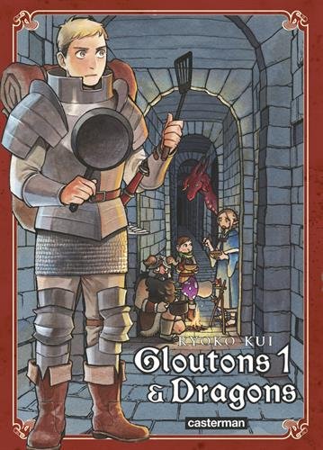 Gloutons Et Dragons, Tome 1 :