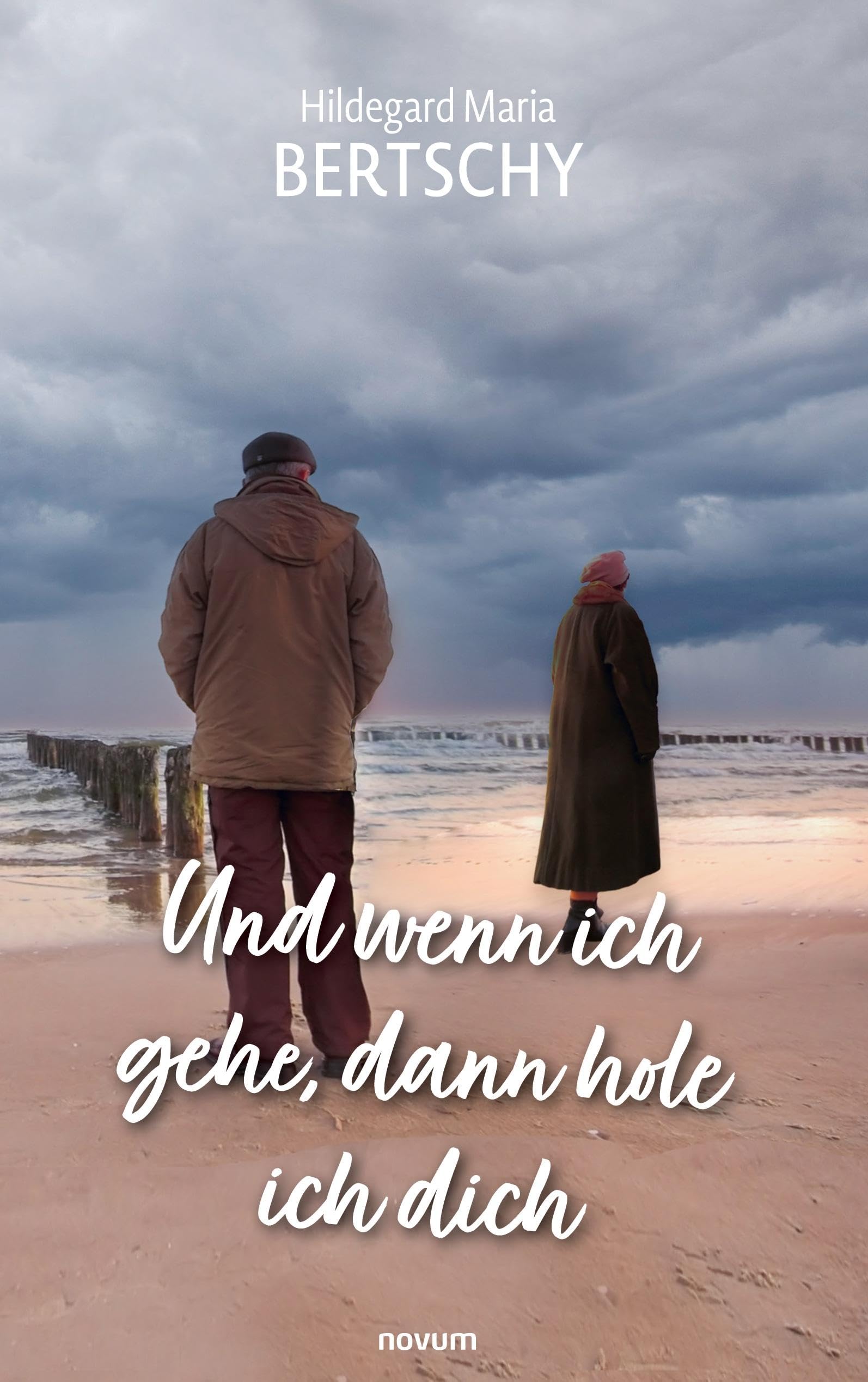 Und wenn ich gehe, dann hole ich dich: DE