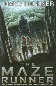 The Maze Runner 1. Film Tie-In (Maze Runner Series)