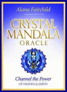 Crystal Mandala Oracle: Channel the Power of Heaven and Earth