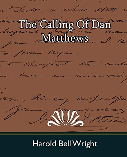 The Calling of Dan Matthews