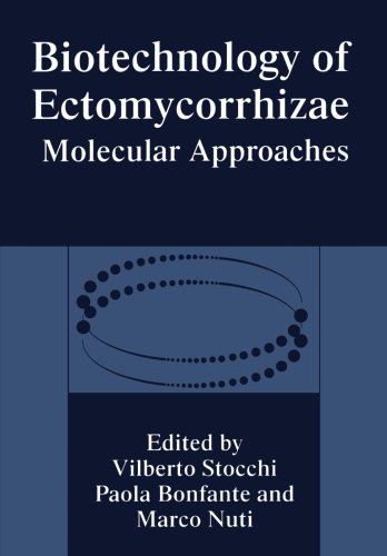 Biotechnology of Ectomycorrhizae