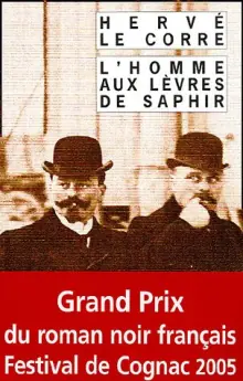 L’Homme aux lèvres de saphir - Hervé Le Corre