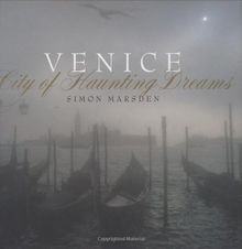 Venice: City of Haunting Dreams