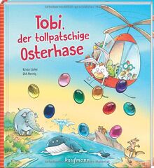 Tobi, der tollpatschige Osterhase (Bilderbuch mit integriertem Extra - Ein Osterbuch: Kinderbücher ab 3 Jahre)