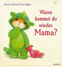 Wann kommst du wieder, Mama?