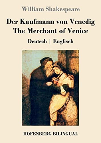 Der Kaufmann von Venedig / The Merchant of Venice: Deutsch | Englisch