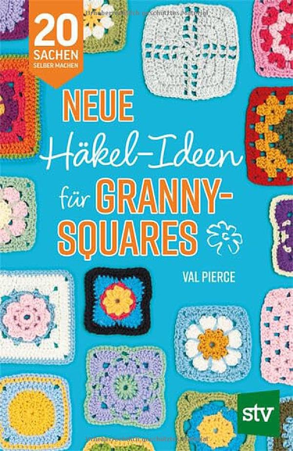 Neue Häkel-Ideen für Granny Squares: 20 Sachen selber machen