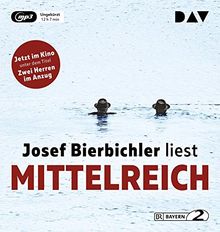 Mittelreich. Filmausgabe: Ungekürzte Autorenlesung (2 mp3-CDs)