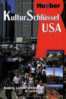 KulturSchlüssel, USA: Andere Länder entdecken und verstehen