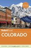 Fodor's Colorado (Travel Guide, Band 12)