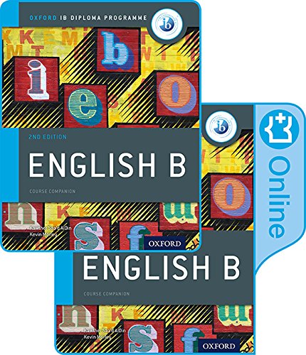 Kevin Morley Ib English B Course Book Pack, Oxford Ib Diploma Programme (Print Course Book & Enhanced Online Course Book) (English B For Ib Diploma Programme)