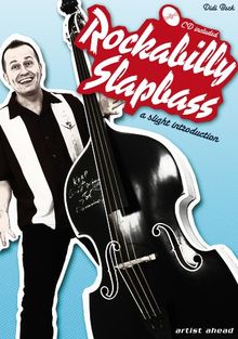 Rockabilly Slapbass: a slight introduction (inkl. Audio-CD)