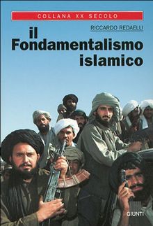 Il fondamentalismo islamico (XX secolo) | Livre | état bon