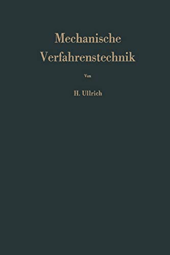Mechanische Verfahrenstechnik: Berechnung und Projektierung